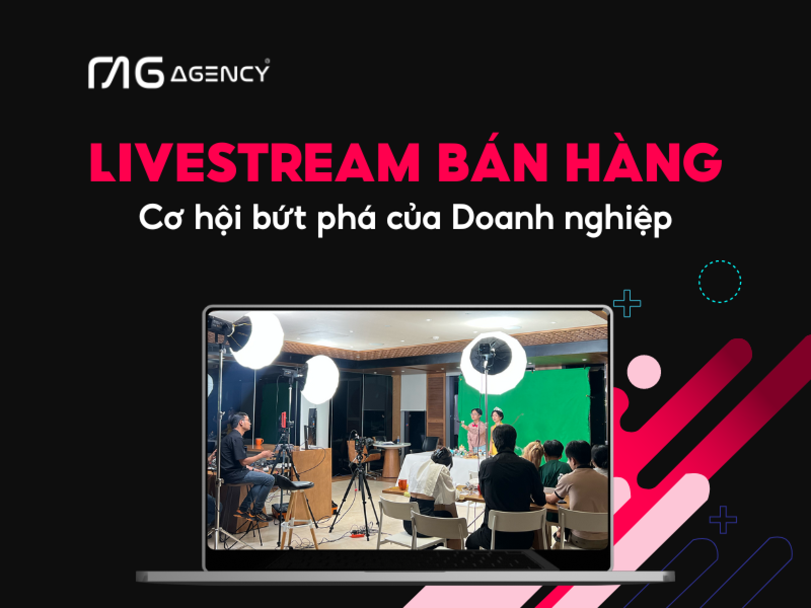 Livestream bán hàng – Cơ hội bứt phá có 1 không 2 của doanh nghiệp