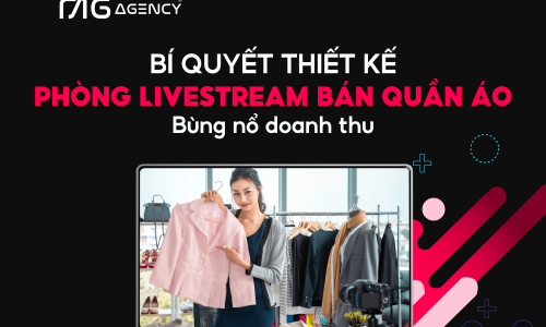 Bí quyết thiết kế phòng livestream bán quần áo bùng nổ doanh thu