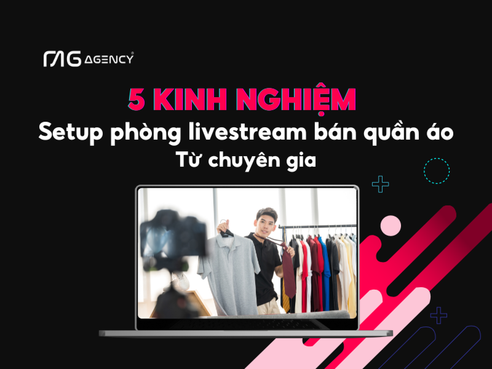 5 kinh nghiệm setup phòng livestream bán hàng từ chuyên gia