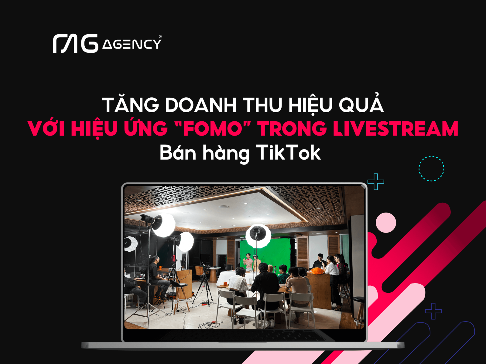 Tăng doanh thu hiệu quả với hiệu ứng "Fomo" trong livestream bán hàng trên TikTok