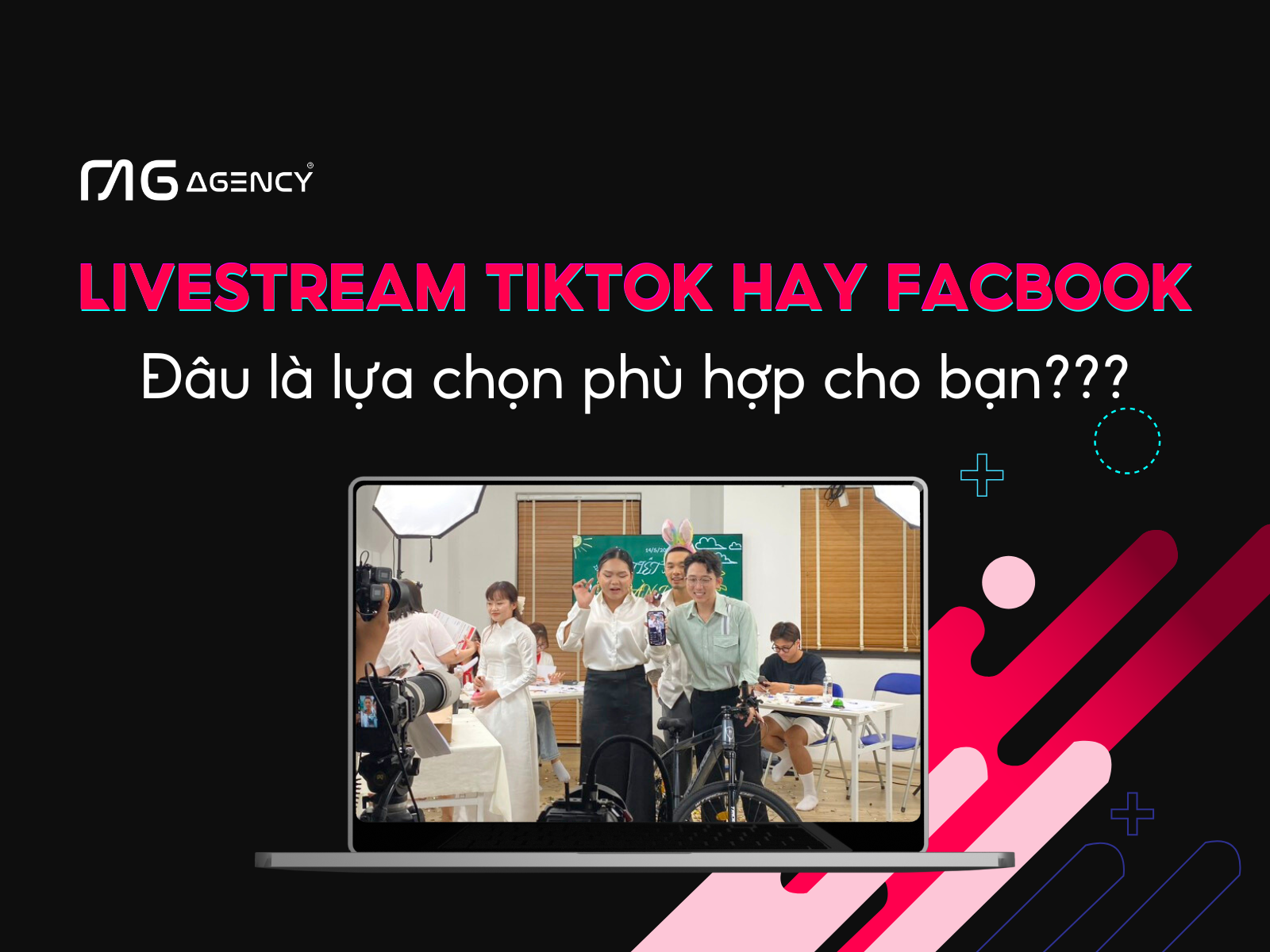 Nên livestream bán hàng trên TikTok hay Facebook?